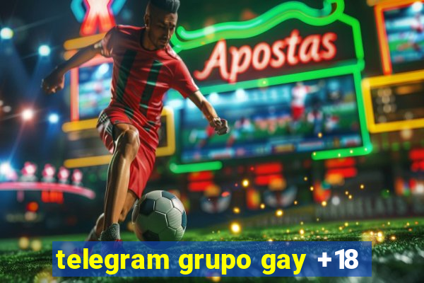 telegram grupo gay +18